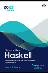 Meisterhaftes Haskell