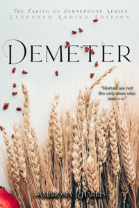 The Taking of Persephone Series