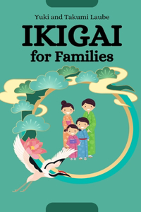 Ikigai for Families