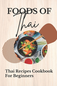 Foods Of Thai