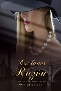 Esclavos de la razón