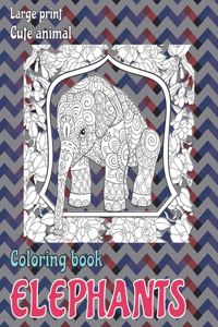 Cute Animal Coloring Book - Large Print - Elephants