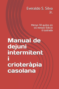 Manual de dejuni intermitent i crioteràpia casolana