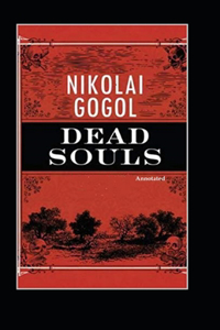 Dead Souls (Annotated)