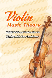 Violin Music Theory