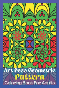 Art Deco Geometric Pattern Coloring Book For Adults