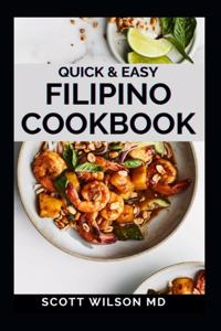 Quick and Easy Filipino Cookbook