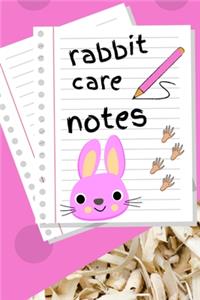 Rabbit Care Notes