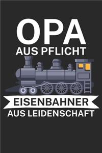 Opa aus pflicht Eisenbahner aus Leidenschaft: Bestandsbuch für Eisenbahner und Modelleisenbahn Fans mit Spruch. 120 Seiten mit Seitenzahlen. Zum verfolgen des Modell-Bestands.