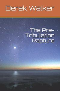 Pre-Tribulation Rapture