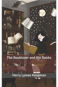 The Booklover and His Books