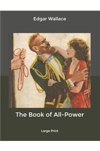 The Book of All-Power