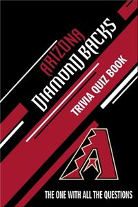 Arizona Diamond Backs Trivia Quiz Book