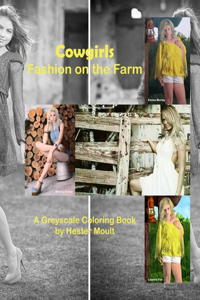 Cowgirls - Fashion on the Farm