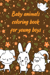 Baby animals coloring book for young boys