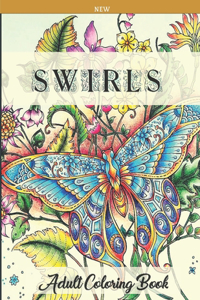 Swirls New Adult Coloring Book