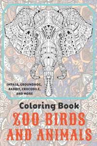 Zoo Birds and Animals - Coloring Book - Impala, Groundhog, Rabbit, Crocodile, and more