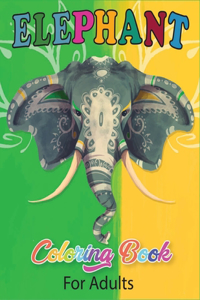 Elephant Coloring Book for Adults