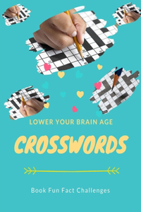 Lower Your Brain Age Crosswords Book Fun Fact Challenges