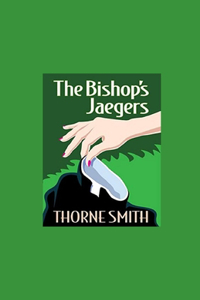 The Bishop's Jaegers illustrated