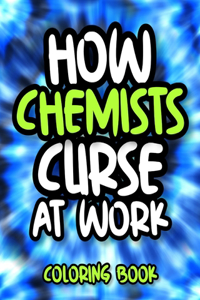 How Chemists Curse At Work