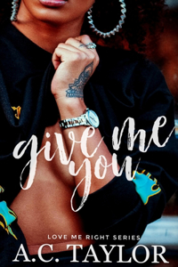 Give Me You