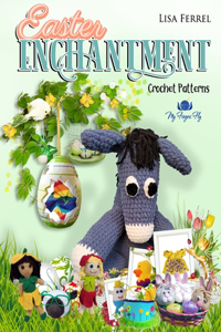 Easter Enchantment Crochet Patterns
