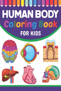 Human Body Coloring Book For Kids
