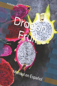 Dragon Fruit