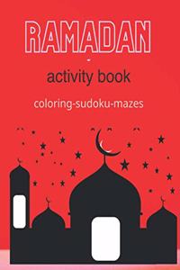 Ramadan Activity Book coloring- sudoku- mazes