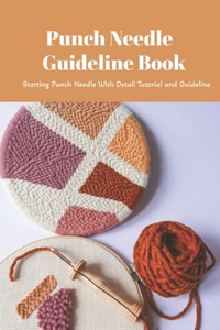 Punch Needle Guideline Book