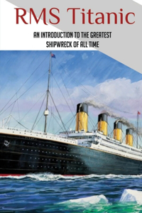 RMS Titanic