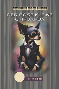 Der böse kleine Chihuahua