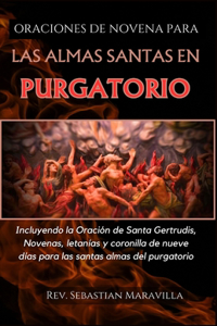Oraciones de Novena Por Las Santas Almas del Purgatorio