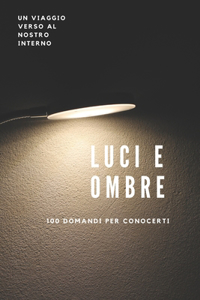 Luci e Ombre