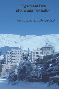 English and Farsi Idioms with Translation