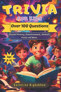 Trivia for Kids Age 8-12