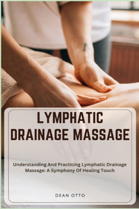 Lymphatic Drainage Massage