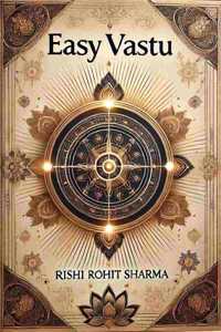 Easy Vastu / à¤ˆà¤œà¤¼à¥€ à¤µà¤¾à¤¸à¥�à¤¤à¥�: à¤µà¤¾à¤¸à¥�à¤¤à¥� à¤¶à¤¾à¤¸à¥�à¤¤à¥�à¤° à¤•à¥‡ à¤¸à¤¾à¤¥ à¤˜à¤° à¤®à¥‡à¤‚ à¤¸à¤®à¥ƒà¤¦à¥�à¤§à¤¿ à¤”à¤° à¤¸à¤‚à¤¤à¥�à¤²à¤¨ à¤•à¤¾ à¤¸à¥�à¤µà¤¾à¤—à¤¤ à¤•à¤°à¥‡à¤‚à¥¤