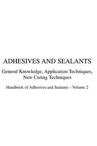 Handbook of Adhesives and Sealants