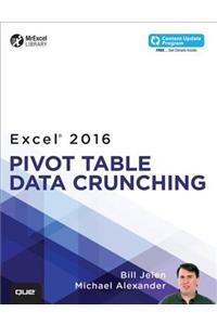 Excel 2016 Pivot Table Data Crunching