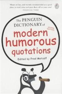 Penguin Dictionary Of Modern Humorous Quotation
