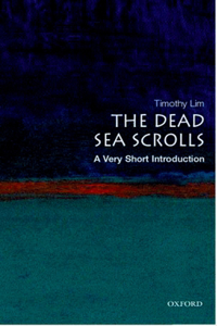 The Dead Sea Scrolls: A Very Short Introduction