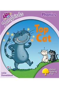 Oxford Reading Tree: Stage 1+: Songbirds: Top Cat