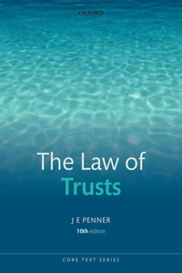 The The Law of Trusts Law of Trusts