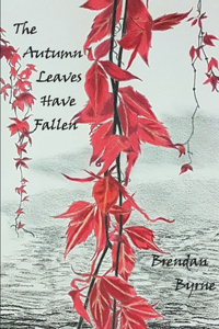 Autumn Leaves Have Fallen