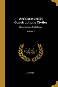 Architecture Et Constructions Civiles