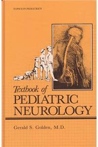 Textbook of Pediatric Neurology