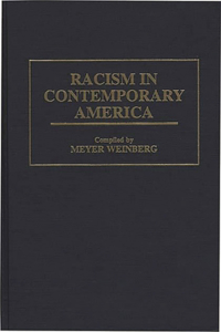 Racism in Contemporary America