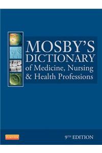 Mosby's Dictionary of Medicine, Nursing & Health Professions - eBook